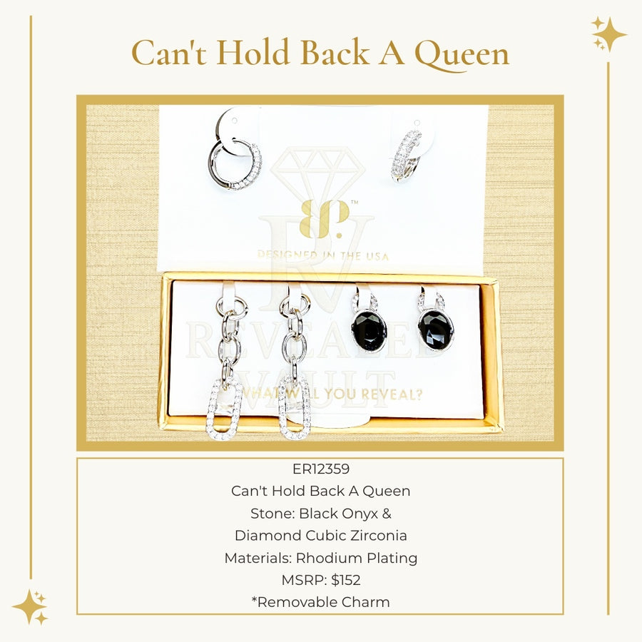 Can't Hold Back A Queen - Charming Hoops
