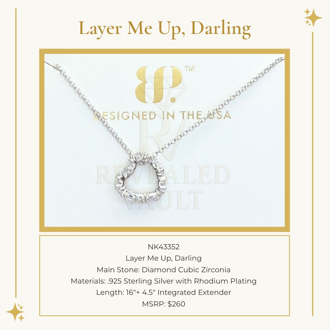 Layer Me Up, Darling - Sterling Club