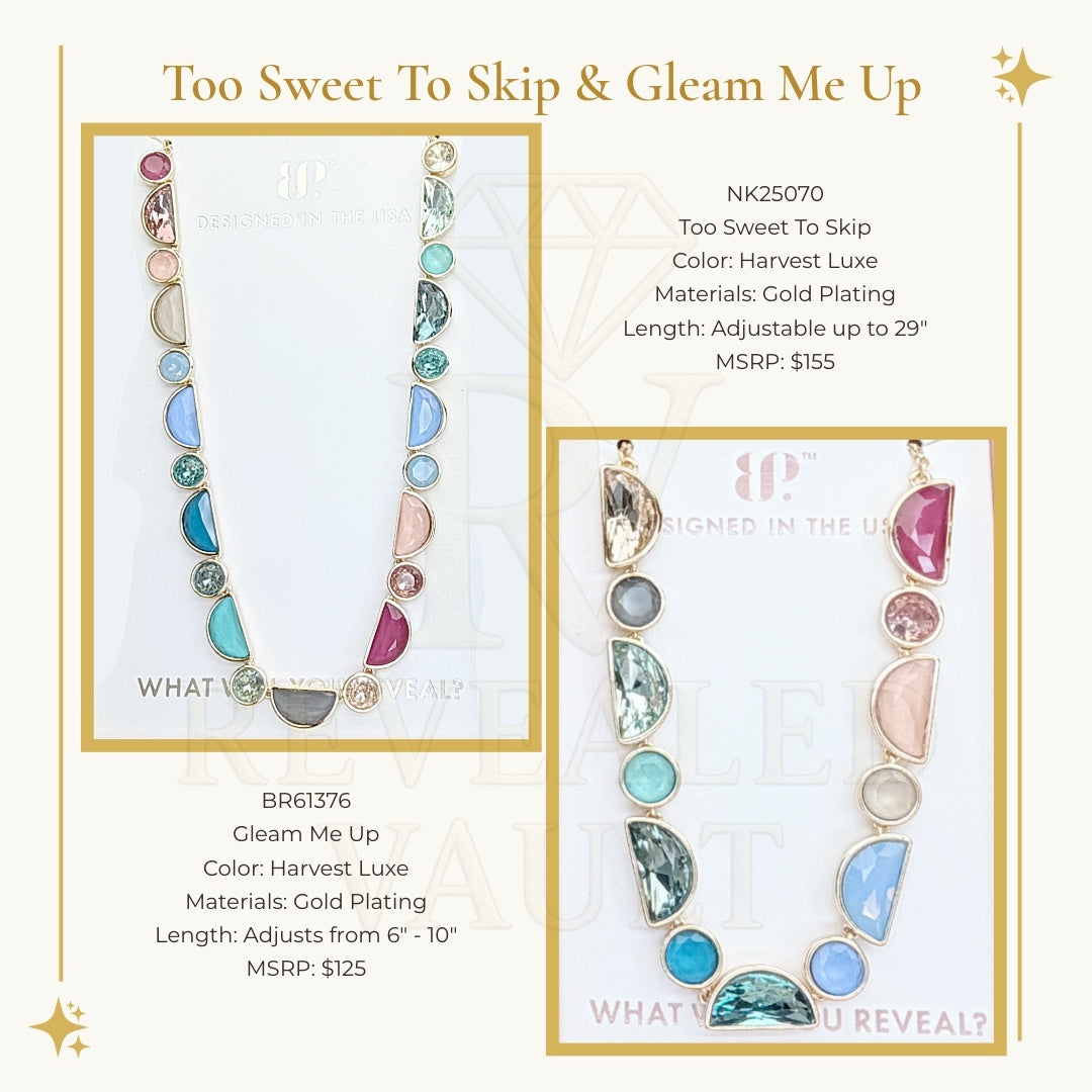 Too Sweet To Skip & Gleam Me Up - Harvest Luxe - Holiday Jewel Candy