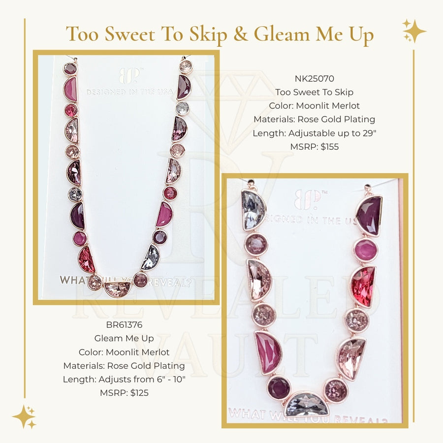 Too Sweet To Skip & Gleam Me Up - Moonlit Merlot - Holiday Jewel Candy