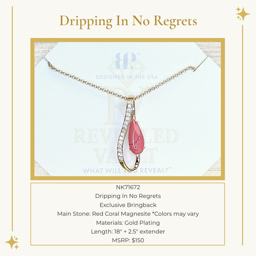 Dripping In No Regrets - OG