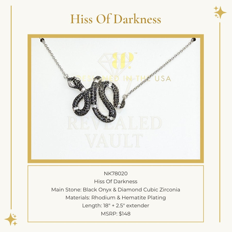 Hiss of Darkness - Untamed