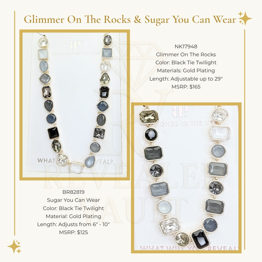 Glimmer on the Rocks & Sugar You Can Wear - Black Tie - Holiday Jewel Candy