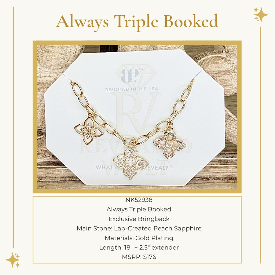 Always Triple Booked - OG