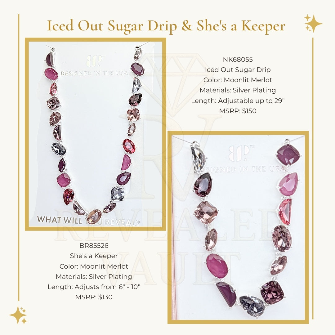 Iced Out Sugar Drip & She's A Keeper - Moonlit Merlot - Holiday Jewel Candy
