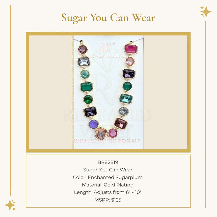 Sugar You Can Wear - Enchanted Sugarplum - Holiday Jewel Candy