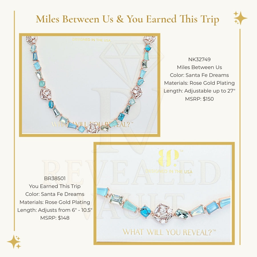 Miles Between Us & You Earned This Trip - Santa Fe Dreams - Jewel Candy Destinat