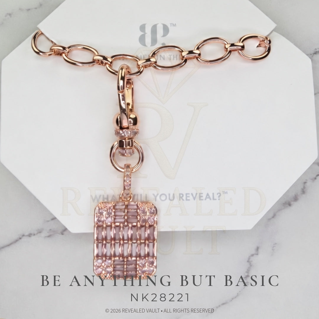 Be Anything But Basic - OG